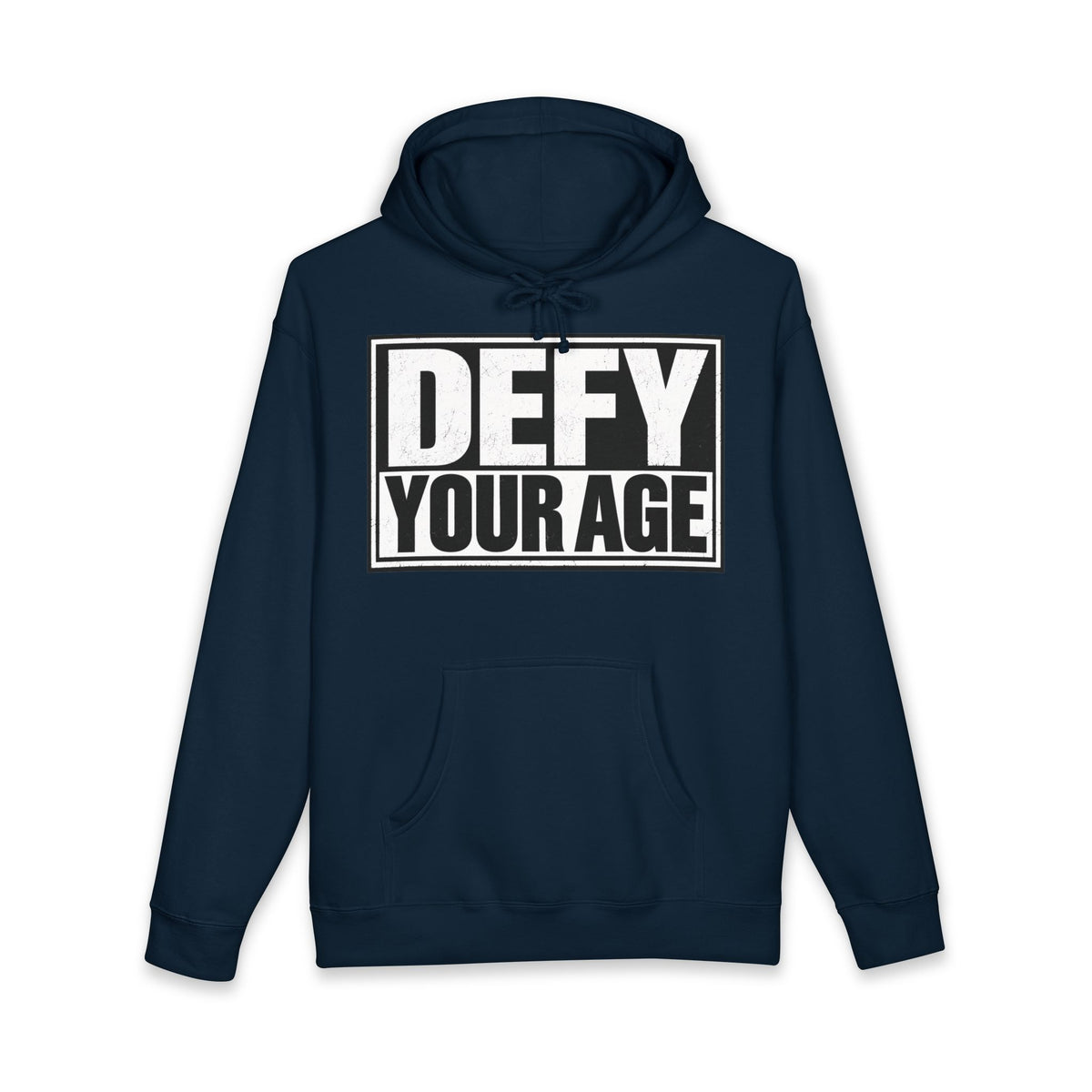 Defy Your Age Hoodie